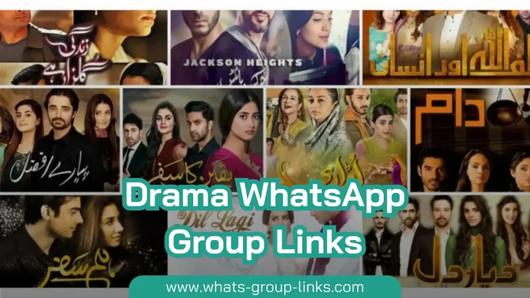 Drama WhatsApp Group Links