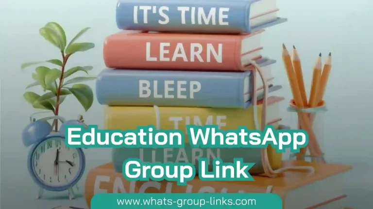 Education WhatsApp Group Link