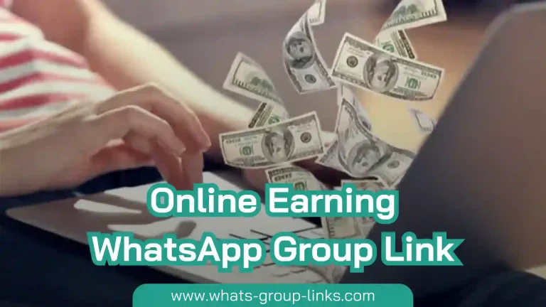 Online Earning WhatsApp Group Link